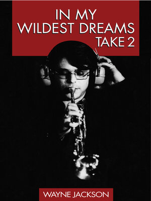 cover image of In My Wildest Dreams--Take 2